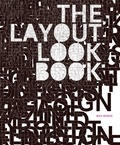 Max Weber - The Layout Look Book.