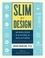 Brian Wansink - Slim by Design - Mindless Eating Solutions for Everyday Life.