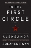 Aleksandr I. Solzhenitsyn - In the First Circle - The First Uncensored Edition.