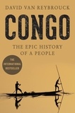 David Van Reybrouck - Congo - The Epic History of a People.