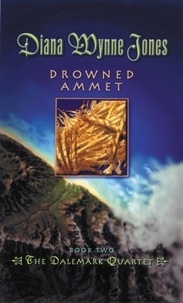 Diana Wynne Jones - Drowned Ammet.