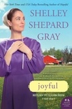 Shelley Shepard Gray - Joyful - Return to Sugarcreek, Book Three.