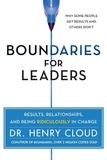 Boundaries for Leaders - Take Charge of Your Business, Your Team, and Your Life.