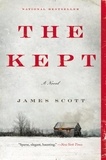 James Scott - The Kept - A Novel.