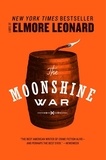 Elmore Leonard - The Moonshine War - A Novel.