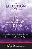 Kiera Cass - The Prince - A Novella.