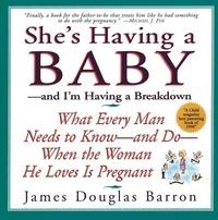 James D Barron - She's Having a Baby - --and I'm Having A Breakdown.