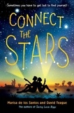 Marisa de los Santos et David Teague - Connect the Stars.