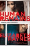 Elizabeth Haynes - Human Remains - A Novel.