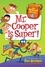 Dan Gutman et Jim Paillot - My Weirdest School #1: Mr. Cooper Is Super!.