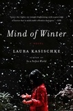 Laura Kasischke - Mind of Winter.