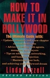 Linda Buzzell - How To Make It In Hollywood - Second Edition.