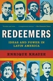 Enrique Krauze - Redeemers - Ideas and Power in Latin America.