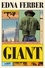 Edna Ferber - Giant - A Novel.