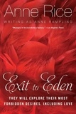 Anne Rice et Anne Rampling - Exit to Eden.