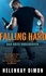 HelenKay Dimon - Falling Hard - Bad Boys Undercover.