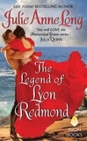 Julie Anne Long - The Legend of Lyon Redmond - Pennyroyal Green Series.