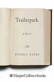 Russell Banks - Trailerpark.