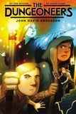John David Anderson - The Dungeoneers.