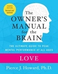 Pierce Howard - Love: The Owner's Manual.