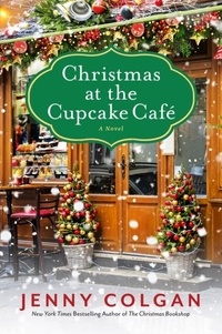 Jenny Colgan - Christmas at the Cupcake Cafe.