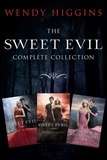 Wendy Higgins - Sweet Evil 3-Book Collection - Sweet Evil, Sweet Peril, Sweet Reckoning.