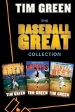 Tim Green - The Baseball Great Collection - Baseball Great, Rivals, Best of the Best.
