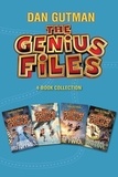 Dan Gutman - The Genius Files 4-Book Collection - Mission Unstoppable, Never Say Genius, You Only Die Twice, From Texas with Love.