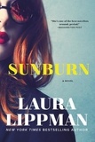 Laura Lippman - Sunburn - A Novel.