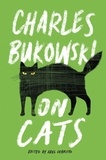 Charles Bukowski - On Cats.