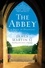 James Martin - The Abbey - A Story of Discovery.