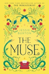 Jessie Burton - The Muse - A Novel.