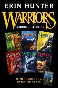 Erin Hunter - Warriors 6-Book Collection with Bonus Book: Enter the Clans - Books 1-6 Plus Enter the Clans.