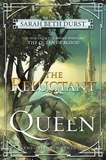 Sarah Beth Durst - The Reluctant Queen - Book Two of The Queens of Renthia.