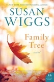 Susan Wiggs - Family Tree - A Novel.