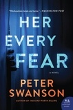 Peter Swanson - Her Every Fear - A Novel.