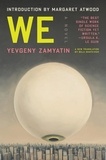 Yevgeny Zamyatin et Bela Shayevich - We - A Novel.