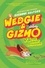 Suzanne Selfors et Barbara Fisinger - Wedgie &amp; Gizmo vs. the Great Outdoors.