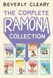 Beverly Cleary et Jacqueline Rogers - The Complete 8-Book Ramona Collection - Beezus and Ramona, Ramona the Pest, Ramona the Brave, Ramona and Her Father, Ramona and Her Mother, Ramona Quimby, Age 8, Ramona Forever, Ramona's World.