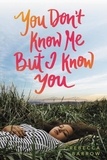 Rebecca Barrow - You Don't Know Me but I Know You.