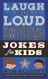 Rob Elliott et  Gearbox - Laugh-Out-Loud Awesome Jokes for Kids.