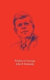 John F. Kennedy - Profiles in Courage.