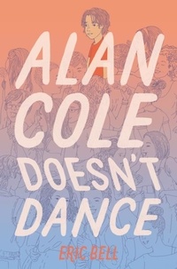Eric Bell - Alan Cole Doesn't Dance.