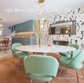  XXX - 150 Best Interior Design Ideas /anglais.