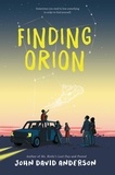 John David Anderson - Finding Orion.