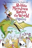Michael Fry et Bradley Jackson - Bobbie Mendoza Saves the World (Again).