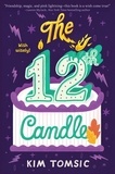 Kim Tomsic - The 12th Candle.