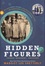 Margot Lee Shetterly - Hidden Figures - Young Readers' Edition.