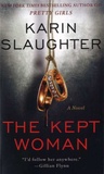Karin Slaughter - The Kept Woman.