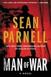 Sean Parnell - Man of War - An Eric Steele Novel.